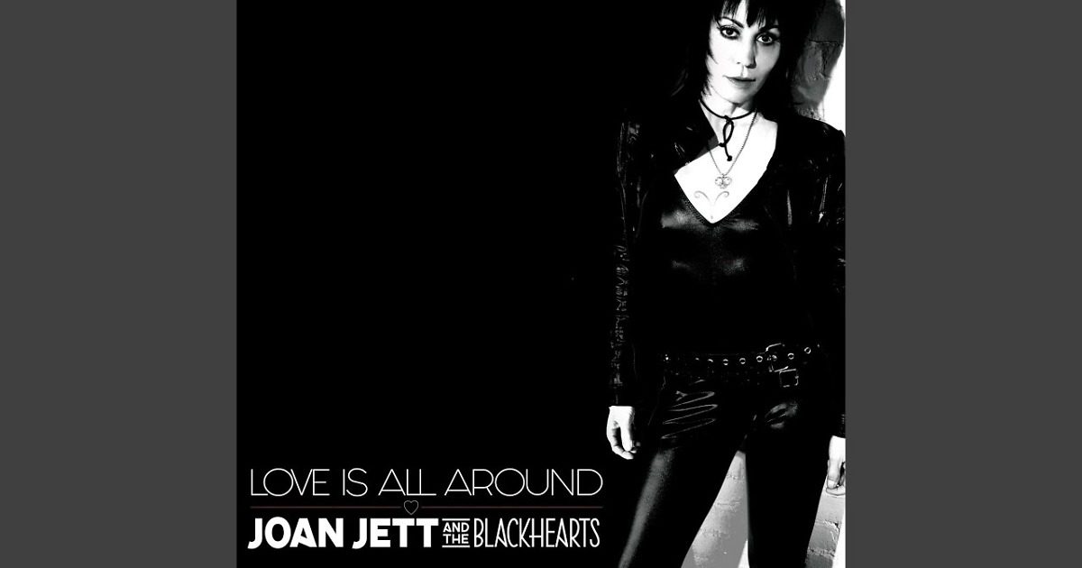 Music To Help Us Get Through Everything Together Joan Jett And The Blackhearts “love Is All 